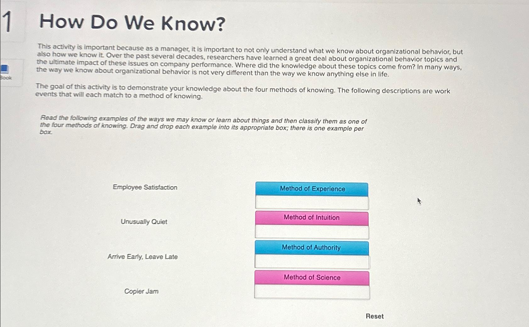  How Do We Know? This activity is important because as a