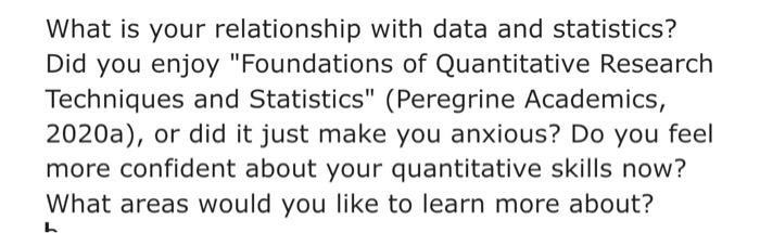  What is your relationship with data and statistics? Did you enjoy