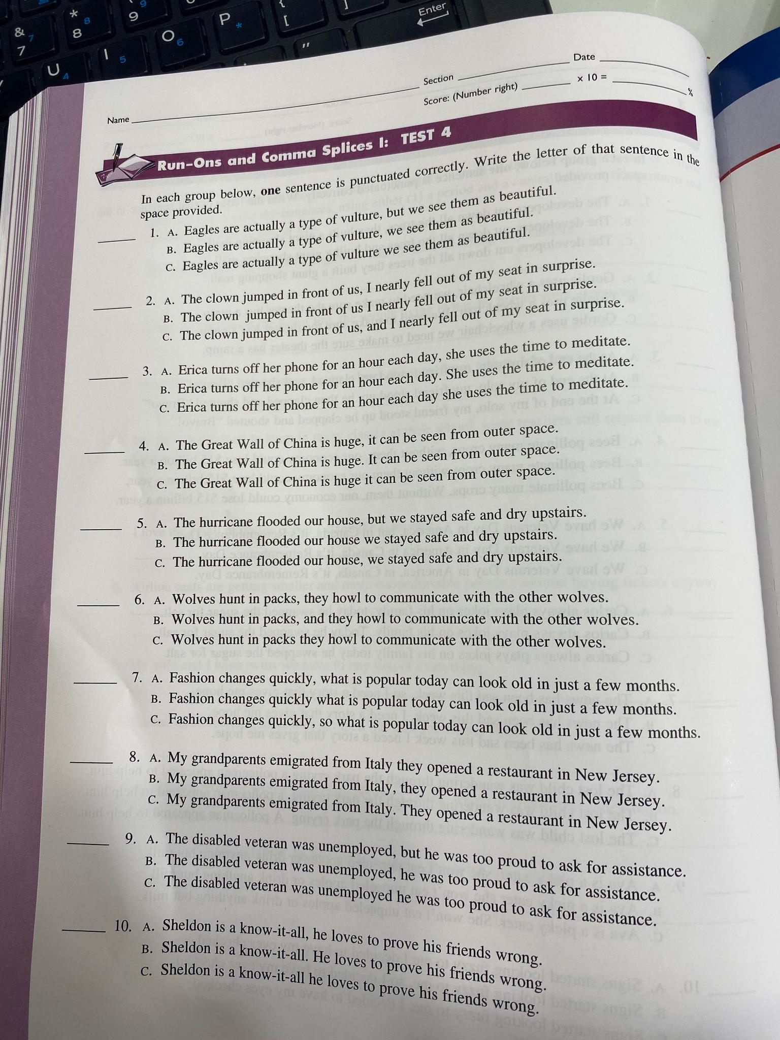  Run-Ons and Comma Splices I: TFST 4 In each group below,