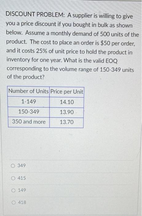 what is the valid EOQ corresponding to the volume range of 150-349