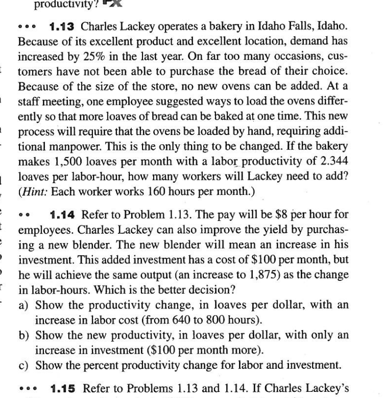 please answer 1.13 and 1.14 thoroughly and clearly -. 1.13 Charles Lackey