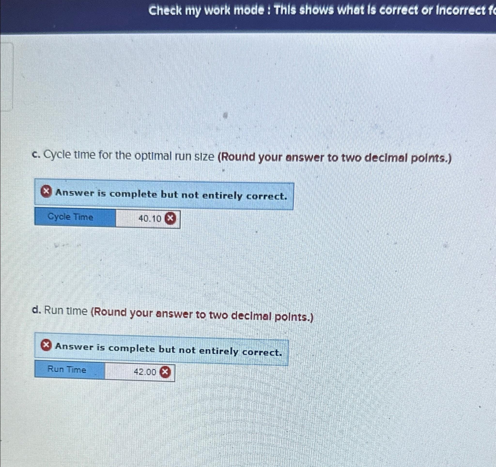  Check my work mode : This shows what is correct or