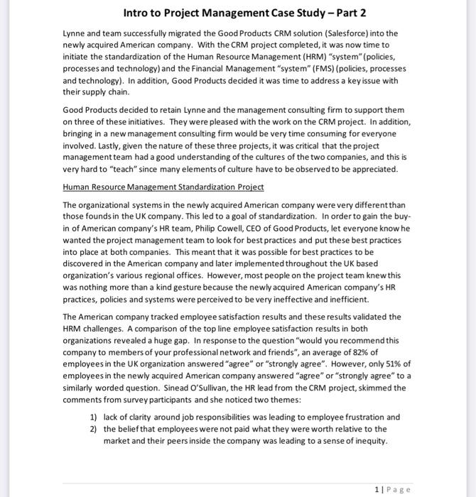 Project. Assume the project has just completed the 3rd month of an