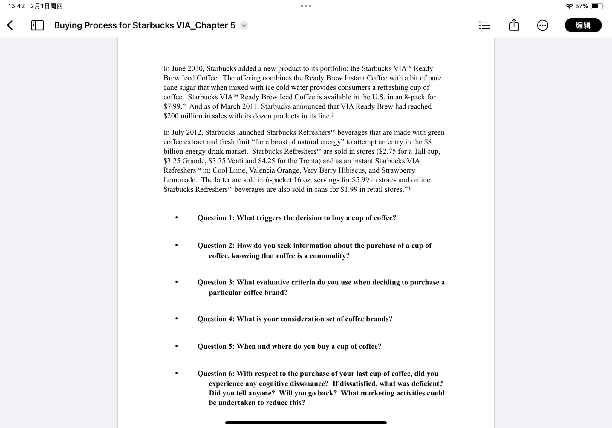  15:4221 57% Buying Process for Starbucks VIA_Chapter 5 In June 2010,