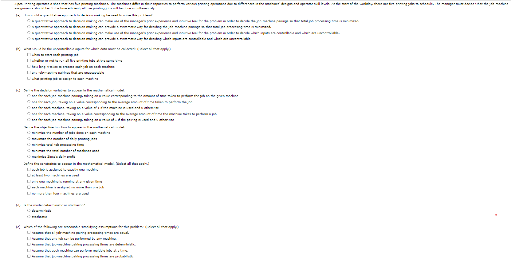  assignments should be. To be time efficient, all five printing jobs