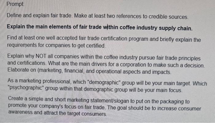  Define and explain fair trade. Make at least two references to