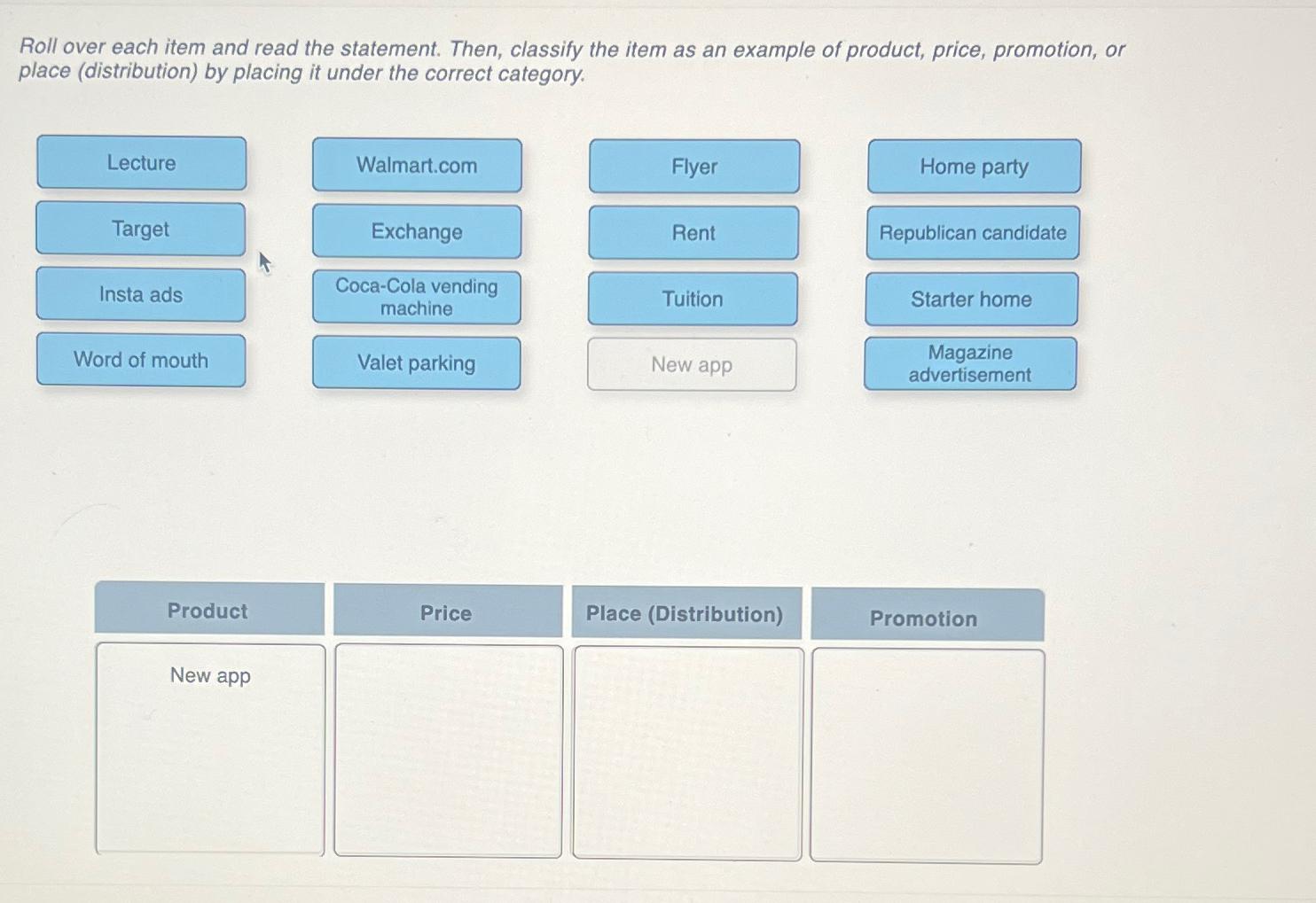  Roll over each item and read the statement. Then, classify the