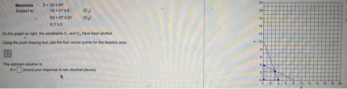 Plz Find the Optimum solution . X= _ ( round your reponse