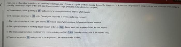  Rick Jerz is attempting to perform an inventory analysis on one