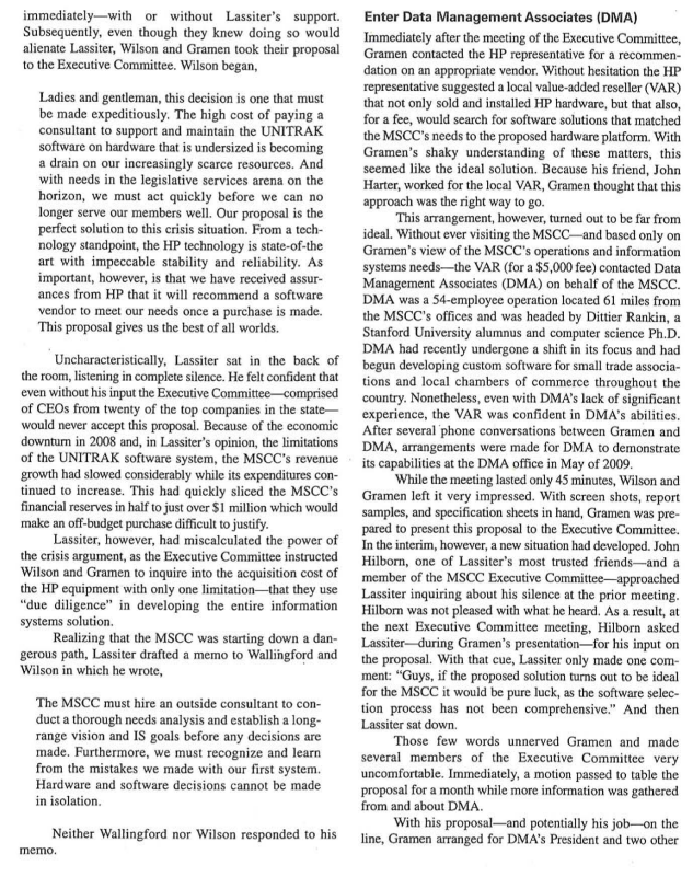  immediately-with or without Lassiter's support. Subsequently, even though they knew doing