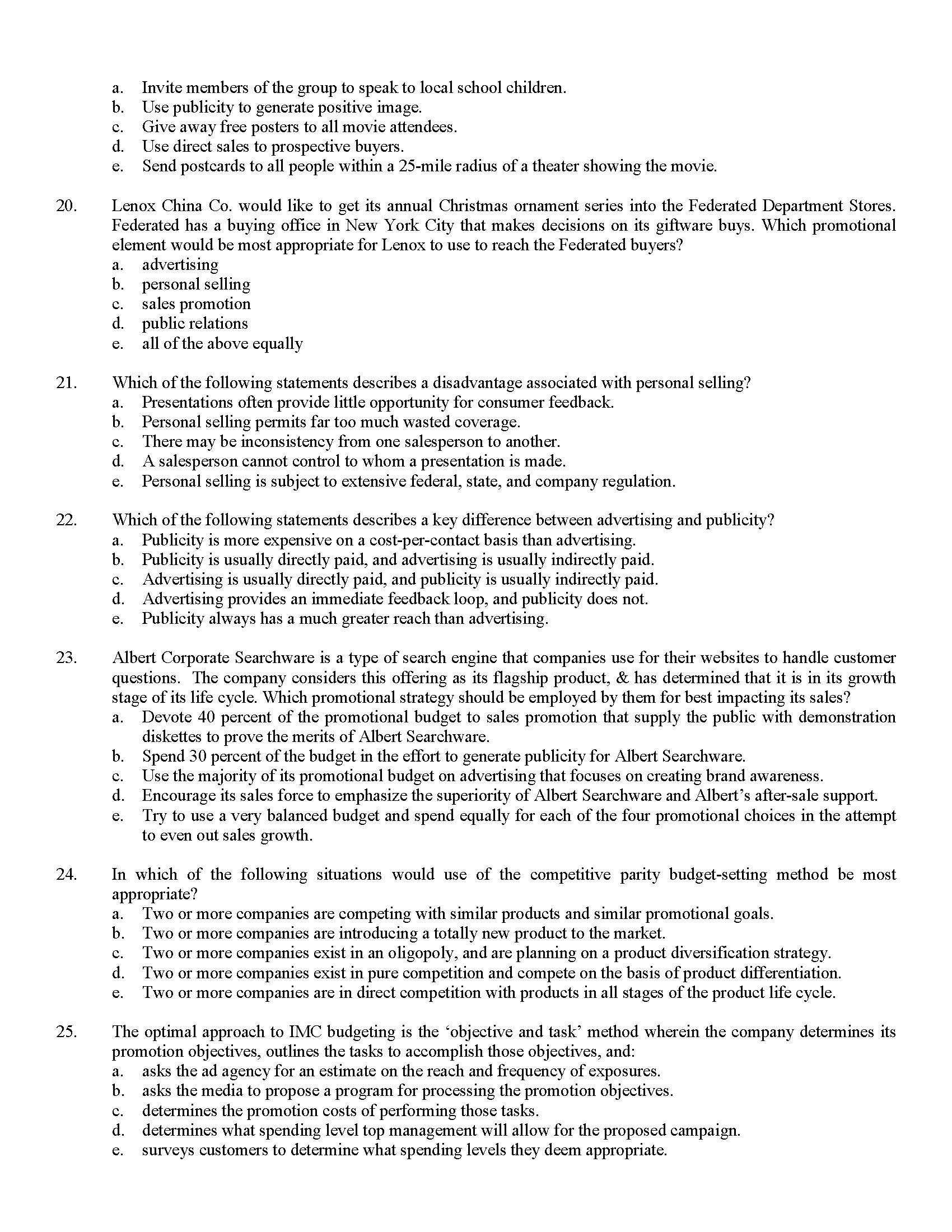 your rationale. c. a manufacturer directs its promotional mix at ultimate consumers