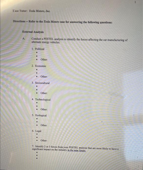  please complete the entire worksheet for a like Kase Tutor: Tesla