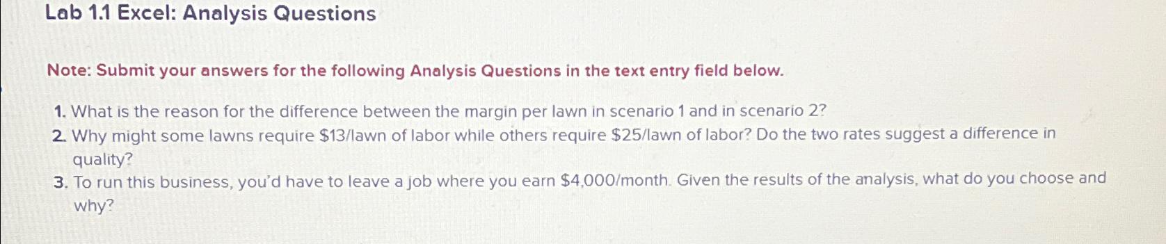  Lab 1.1 Excel: Analysis Questions Note: Submit your answers for the