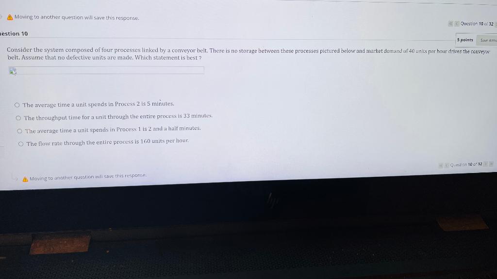 Consider the system composed of four processes linked by a conveyor