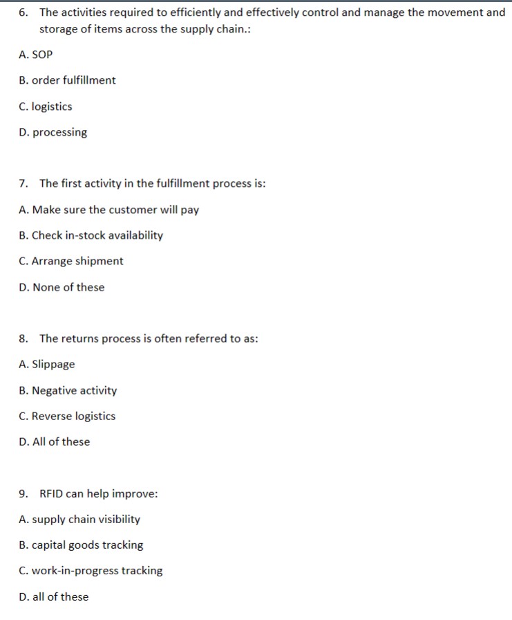 6. The activities required to efficiently and effectively control and manage