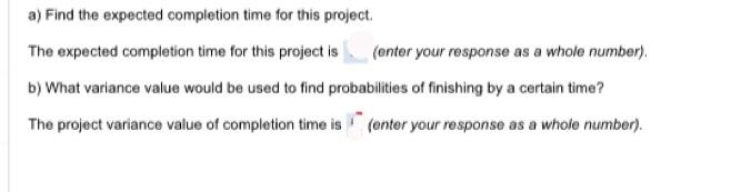 major activities. The times are estimated and provided in the table below.
