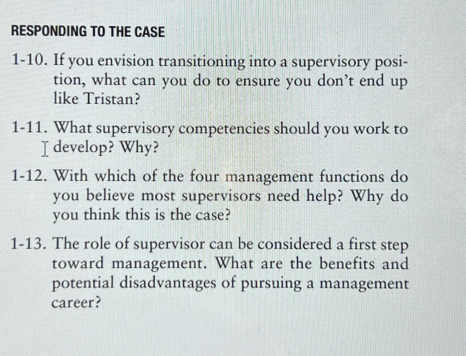  RESPONDING TO THE CASE 1-10. If you envision transitioning into a