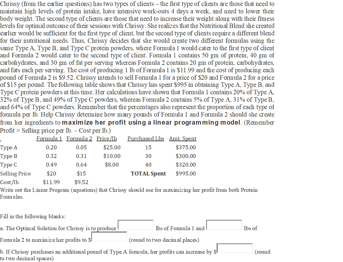 Chrissy has two types of clients - the first type of clients