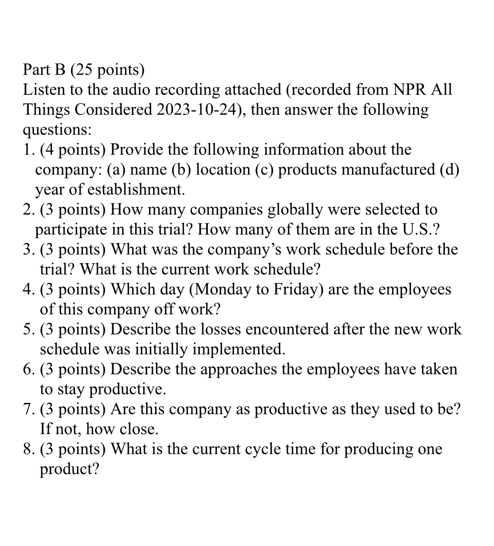  Part B (25 points) Listen to the audio recording attached (recorded