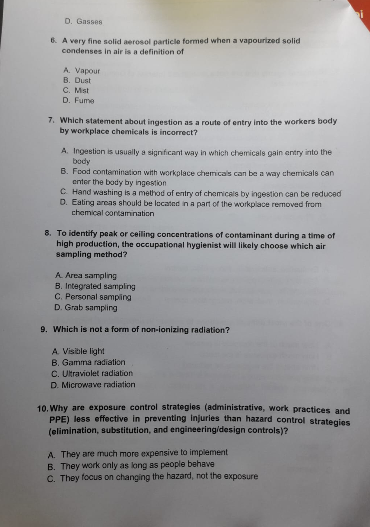  SECTION C: OCCUPATIONAL HEALTH (101=10 MARKS) A very fine solid aerosol