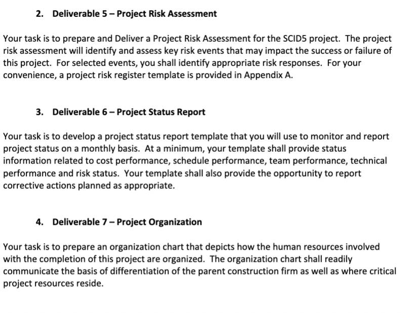 Generation project (SCID5). As project manager you will be responsible for all