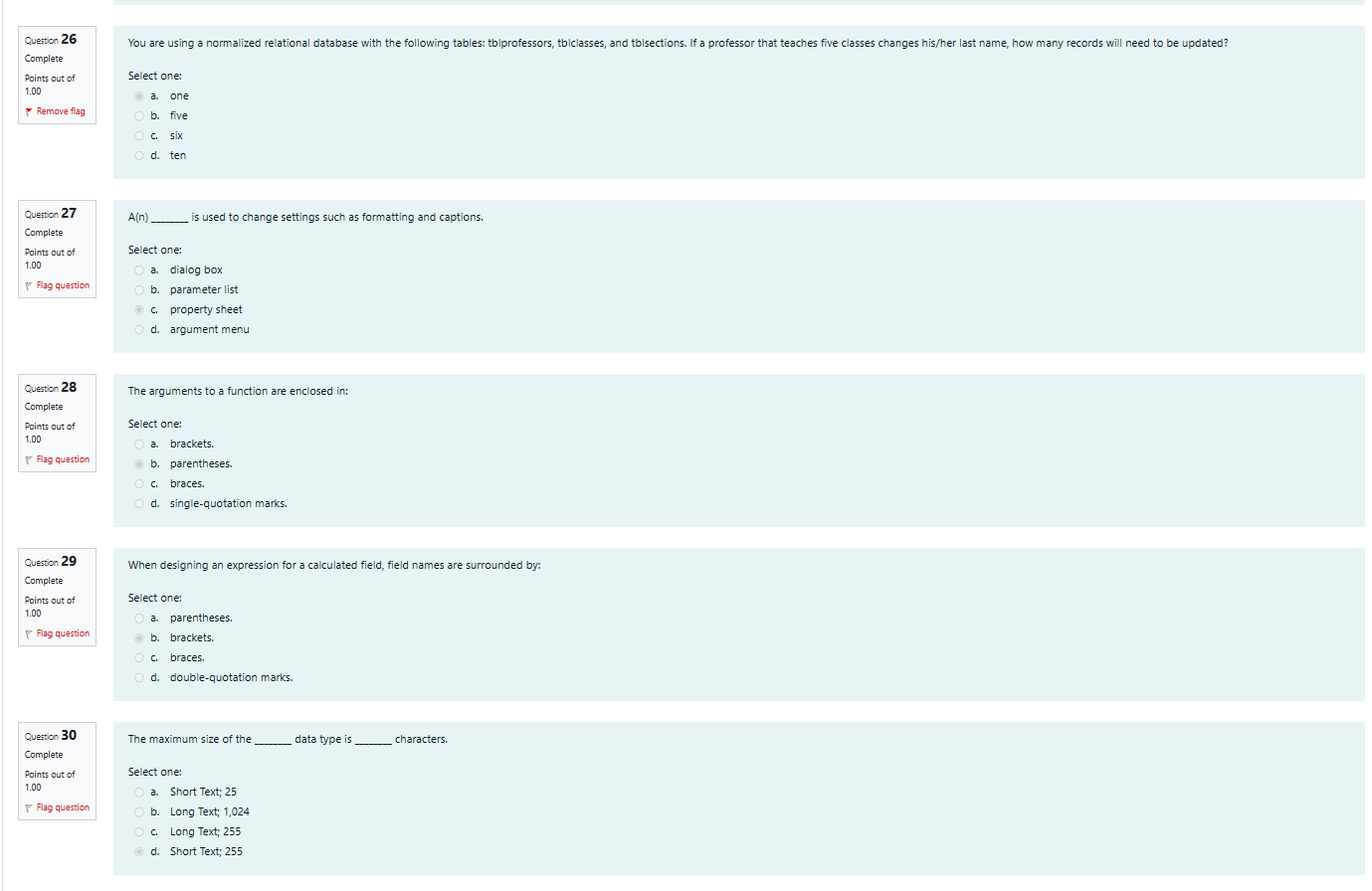 Select one: a. one b. five c. six d. ten A(n)