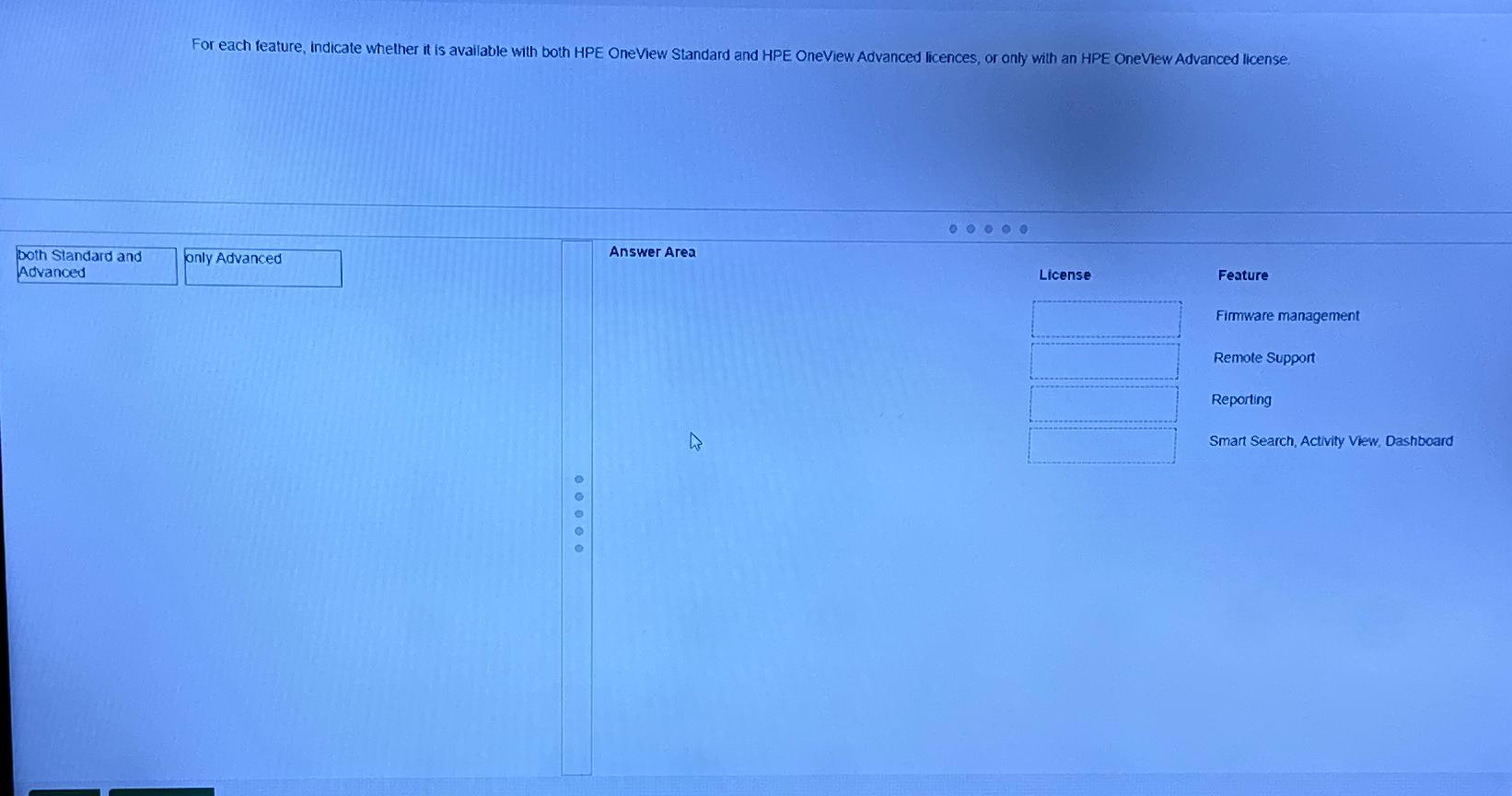 For each feature, indicate whether it is available with both HPE