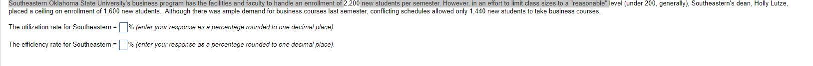 The utilization rate for Southeastern =% (enter your response as a