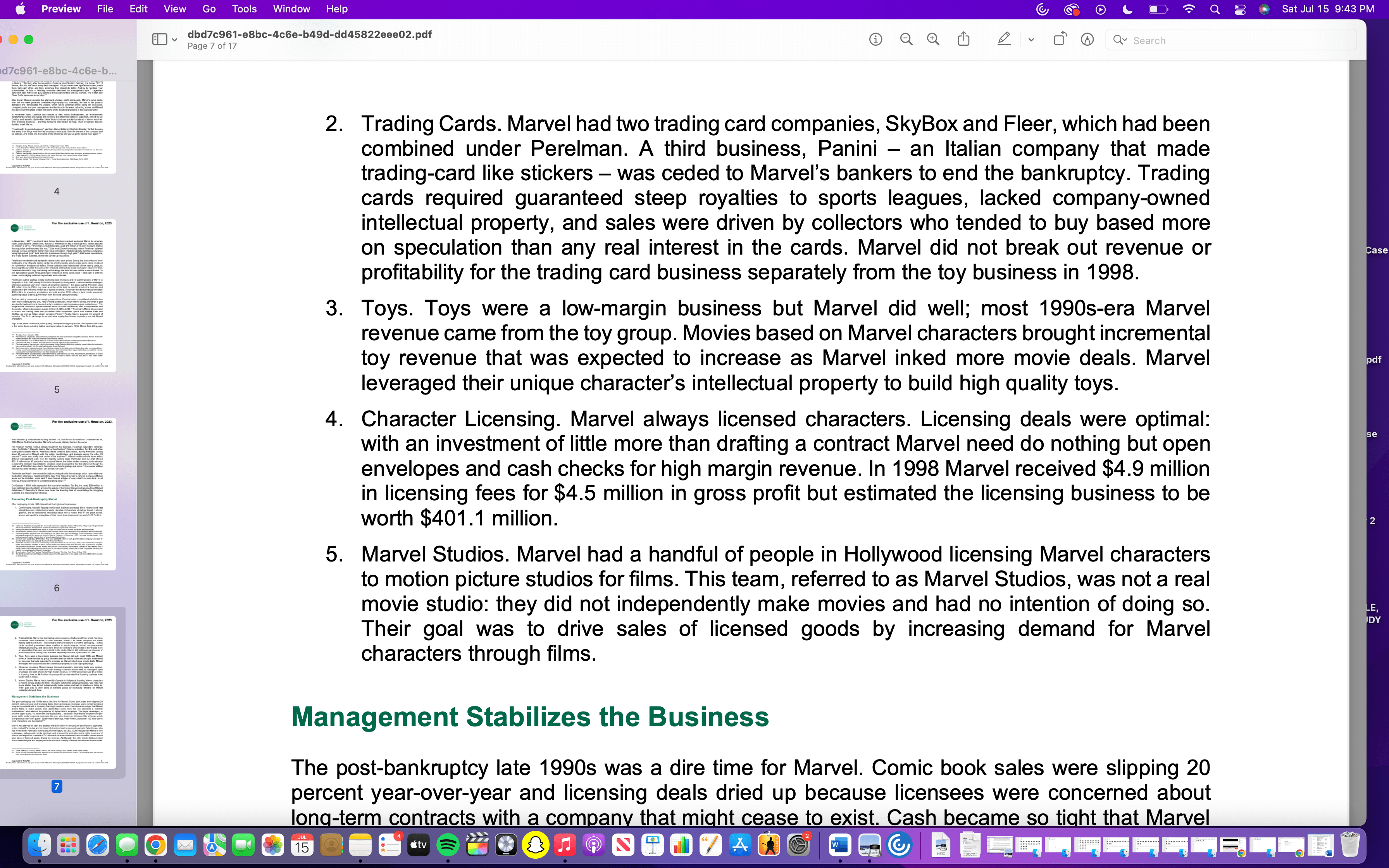 managers, steeped in the Toy Biz culture wary of wasteful spending, would
