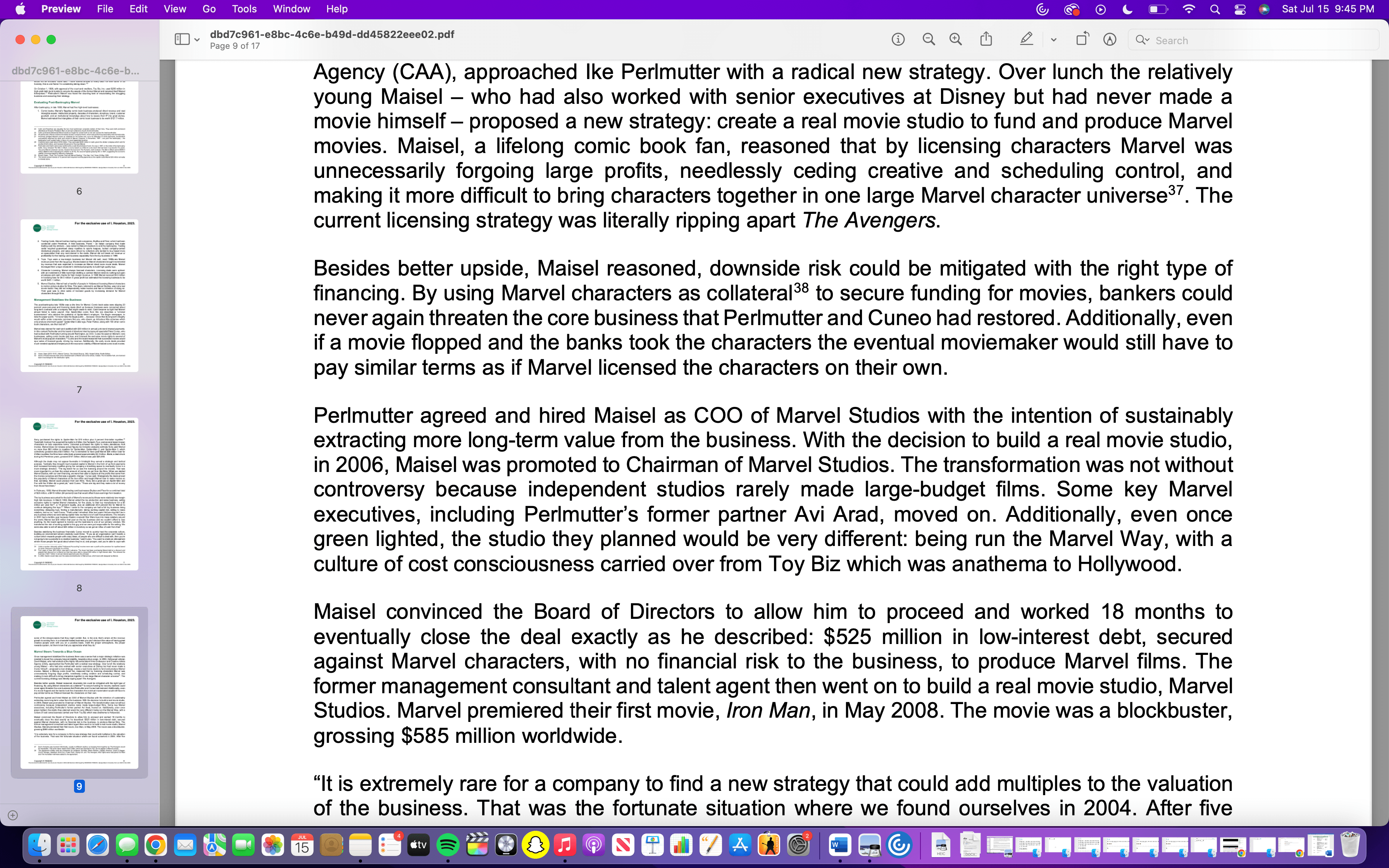 had no overhead, that we could make it for $70 million. Same