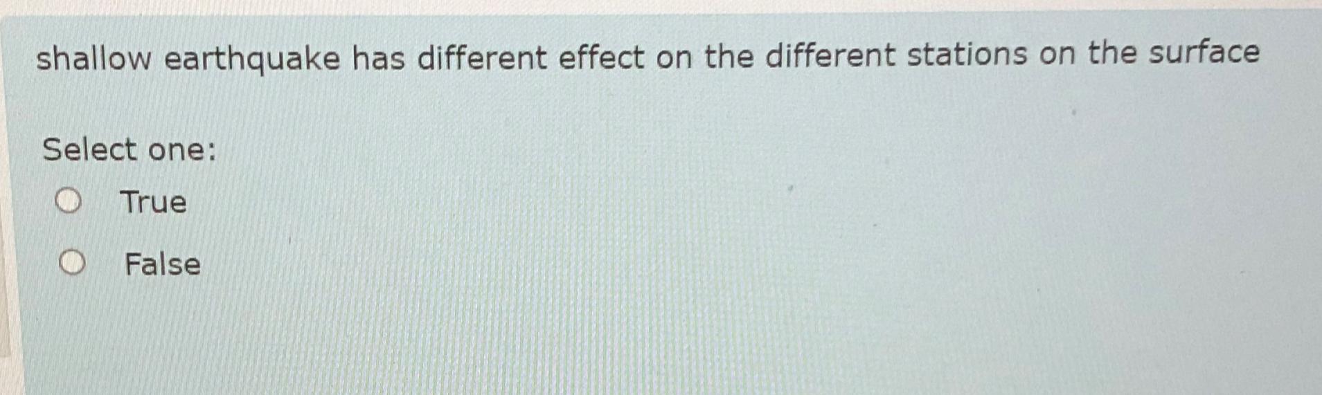  shallow earthquake has different effect on the different stations on the