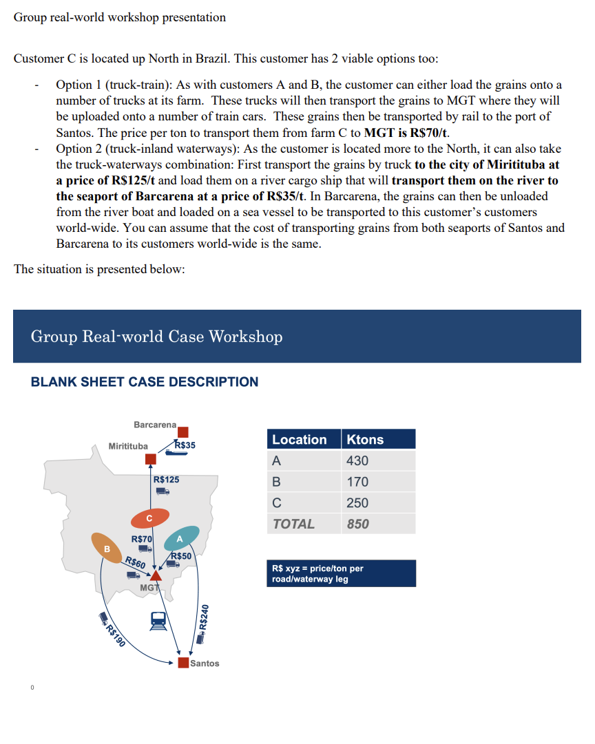 SCENARIO 3 Q6,Q7,Q8,Q9 Case description (disguised): A particular rail freight company MGC