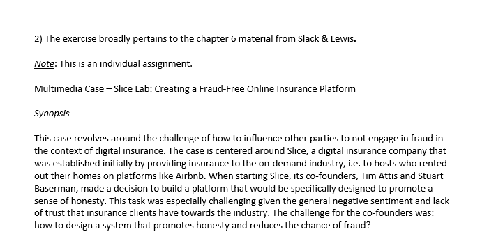 2) The exercise broadly pertains to the chapter 6 material from Slack