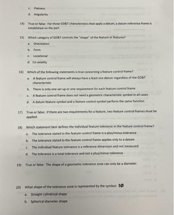 a. V b. R c. CR d. D 2) What does the