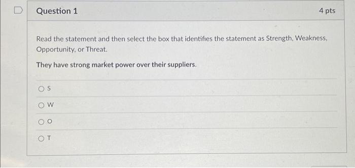  Question 1. Read the statement and then select the box that