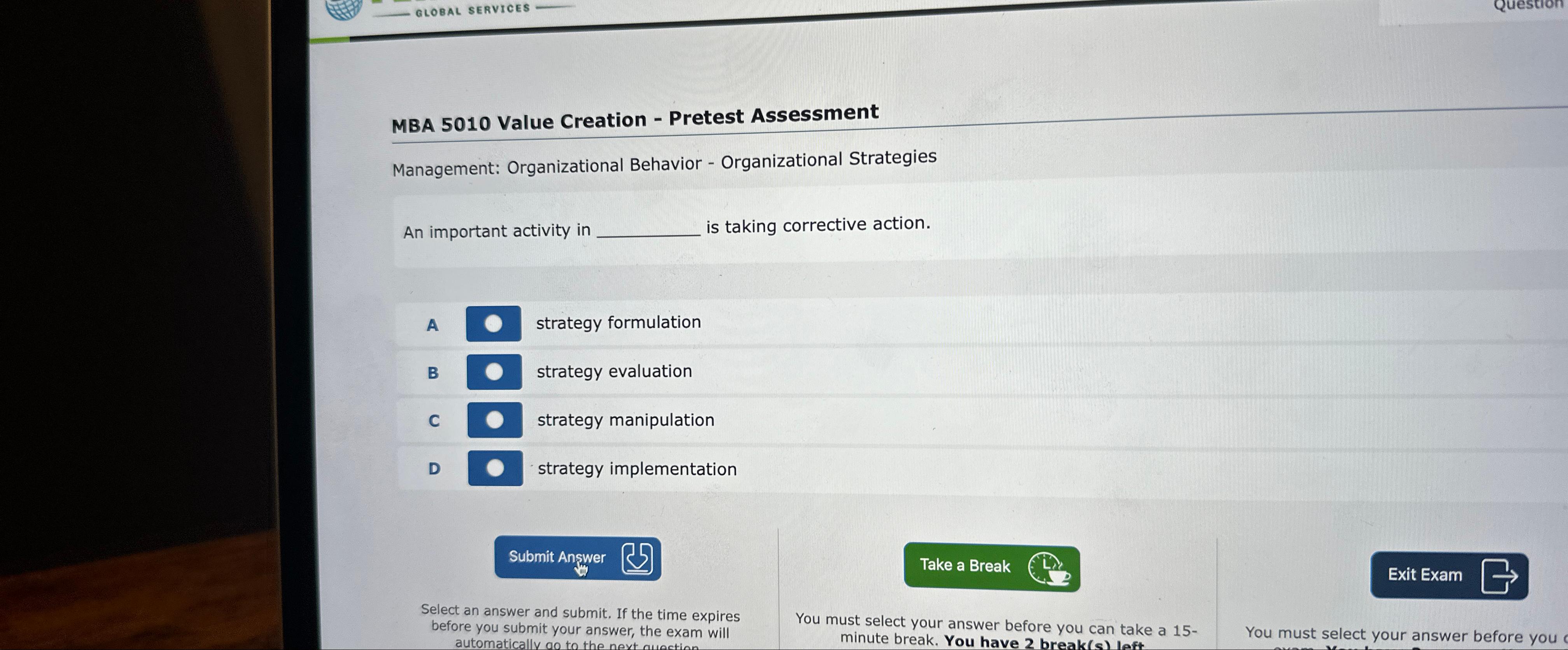  MBA 5010 Value Creation - Pretest Assessment Management: Organizational Behavior -