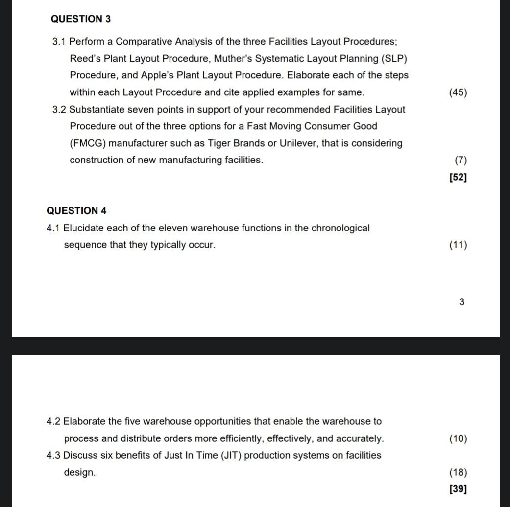  3.1 Perform a Comparative Analysis of the three Facilities Layout Procedures;