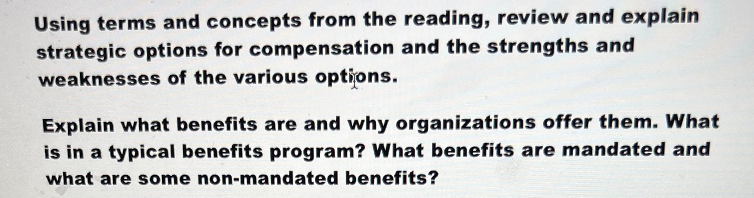  Using terms and concepts from the reading, review and explain strategic