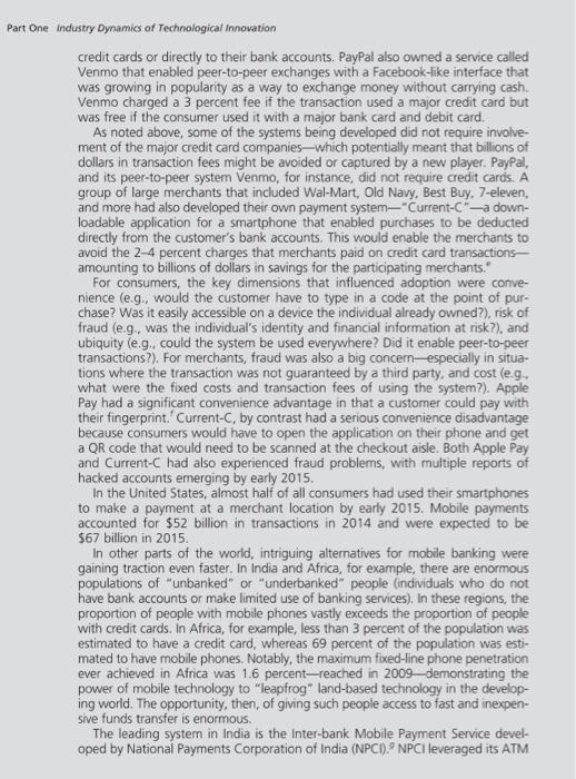 Emerging in Mobile Payments' case study (Schilling, 2017, p67), what do you