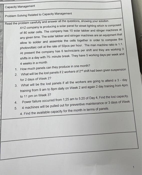  Problem Solving Related to Capacity Management Read the problem carefully and