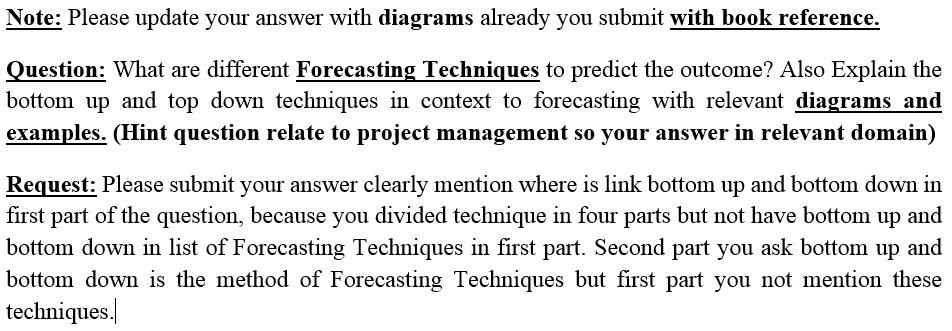 Note: Please update your answer with diagrams already you submit with