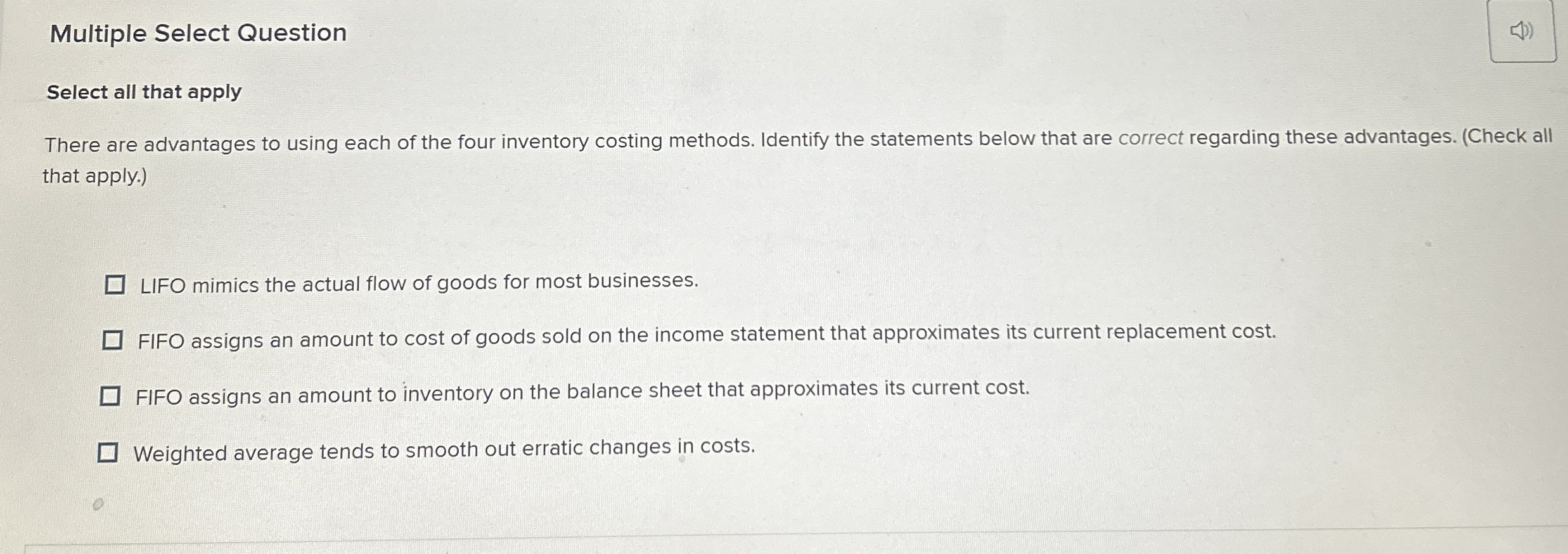  Multiple Select Question Select all that apply There are advantages to