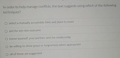  In order to help manage conflicts, the text suggests using which