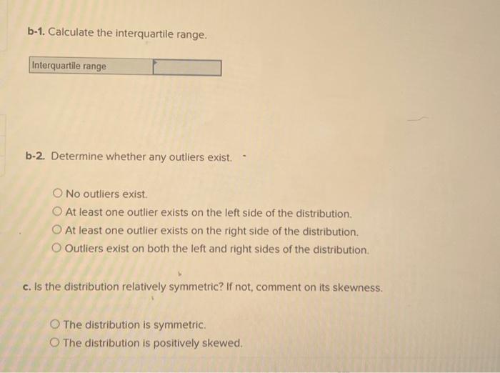 using 200 observations. a-1. Interpret Q1. Eighty percent of the observations are