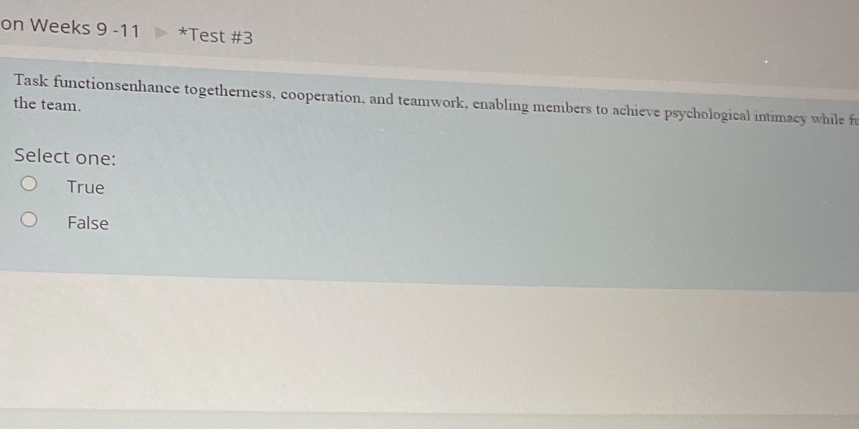  on Weeks 9 -11 *Test #3 Task functionsenhance togetherness, cooperation, and