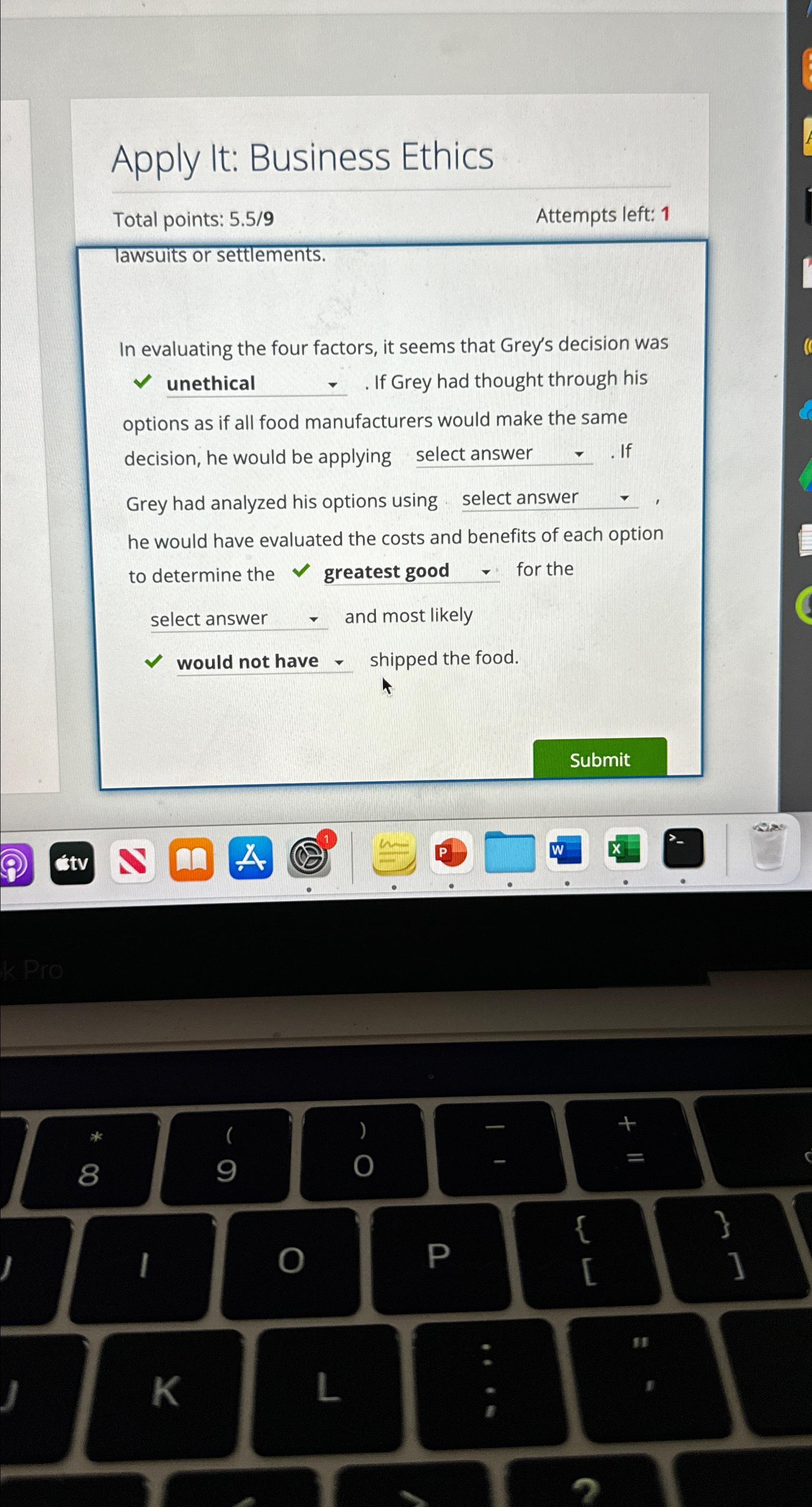  Apply It: Business Ethics Total points: 5.5/9 Attempts left: 1 lawsuits