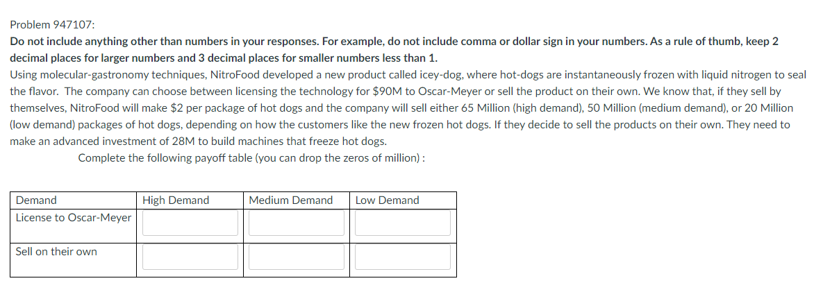 Problem 947107: Do not include anything other than numbers in your