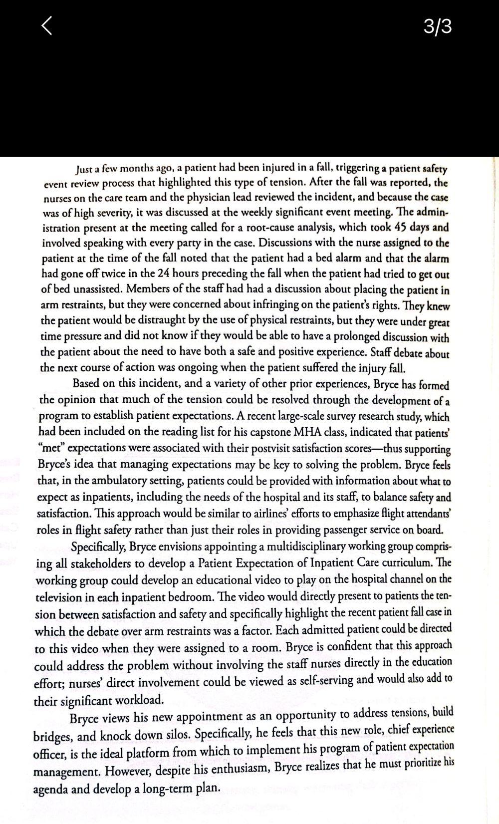 officer at Academic Medical Center? CASE: IVANAGING THE PATIENT EXPERIENCE: FACING THE