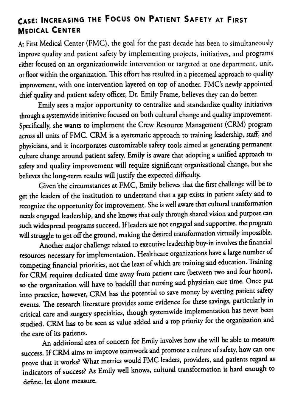 appointed chief experience officer for Academic Medical Center (AMC), a large tertiary-care