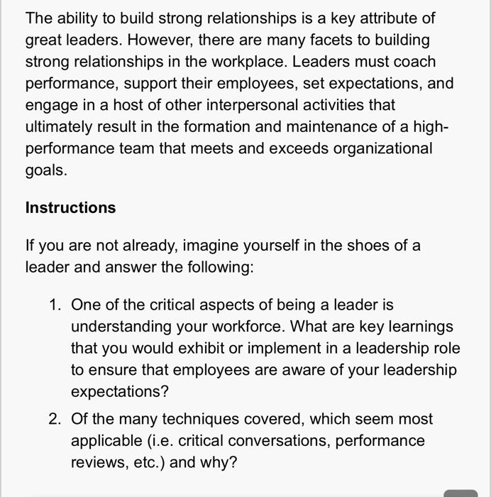  The ability to build strong relationships is a key attribute of